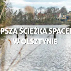 Jezioro Długie w Olsztynie: raj dla miłośników rekreacji i przyrody
