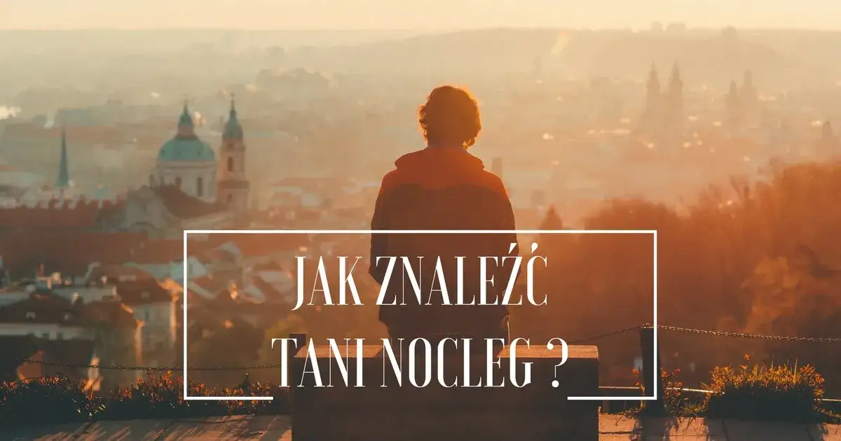 Zdjęcie Jak znaleźć tanie noclegi w Polsce i nie przepłacić za wakacje